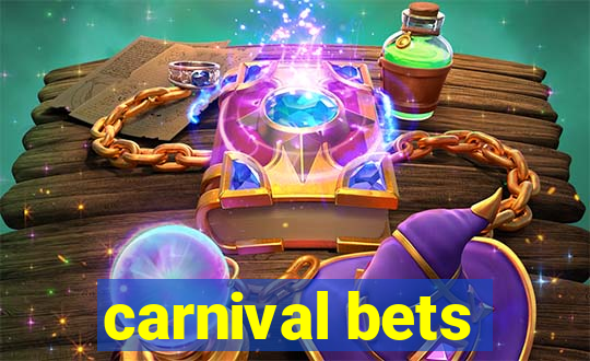 carnival bets